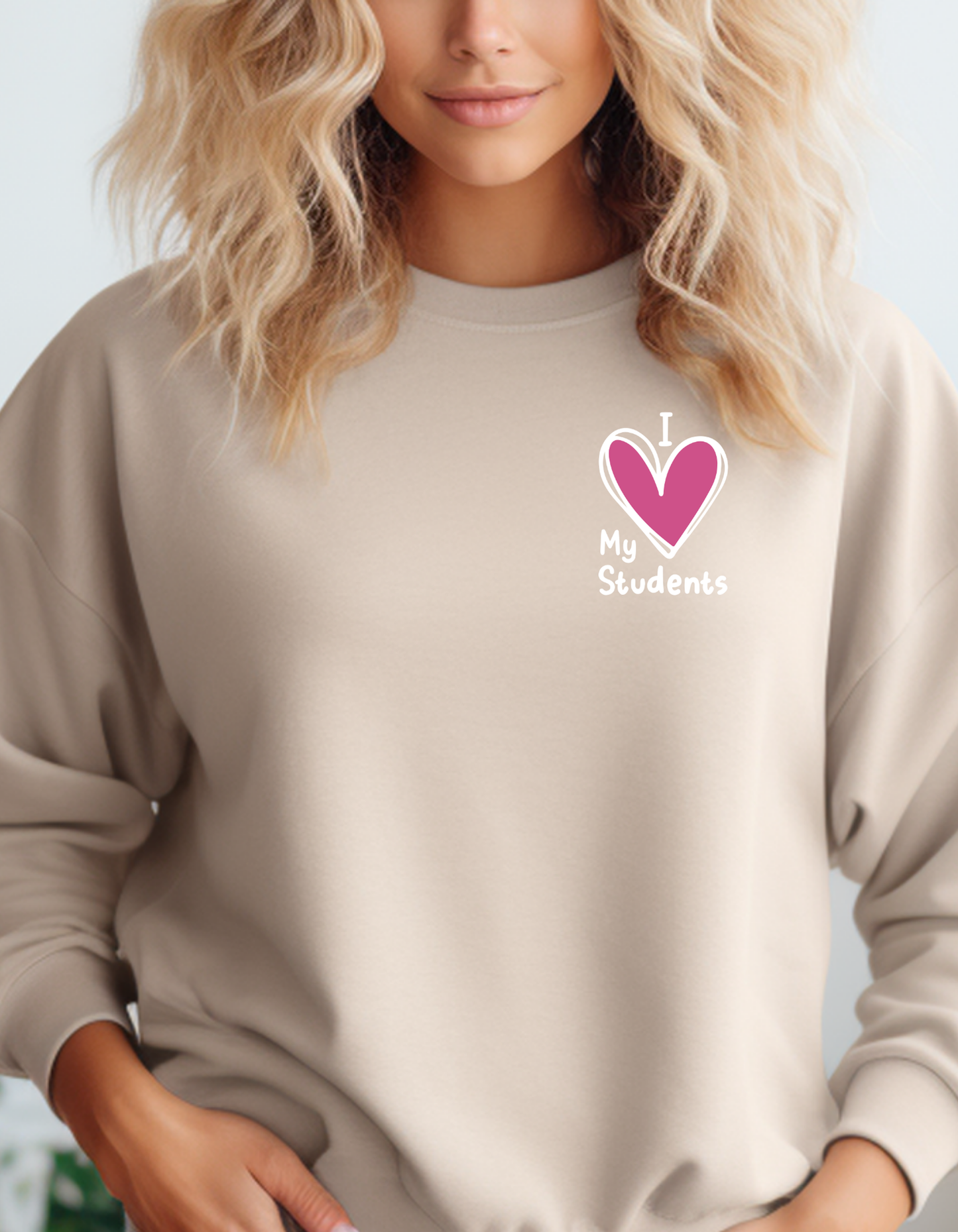 Dear Student Crewneck Sweatershirt, I Love My Students Unisex Sweater