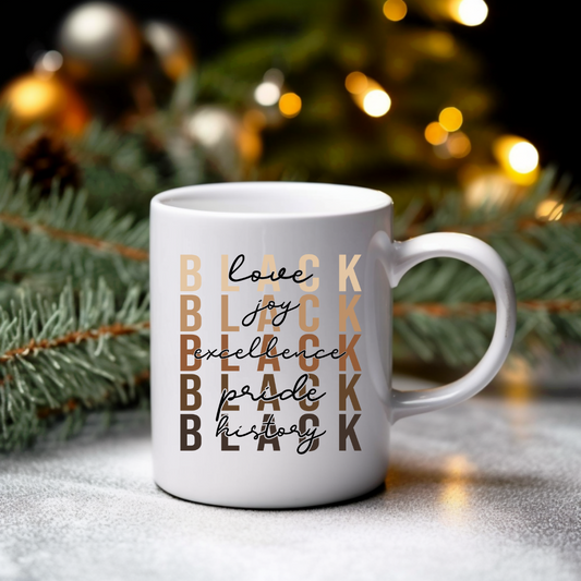 Black History Coffee Mug, 12oz Black Joy Excellence Love Ceramic Mug