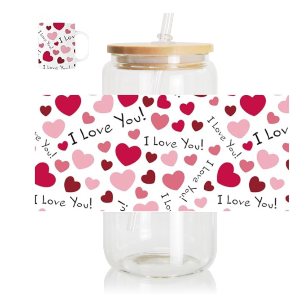 16 oz UV DTF Cup Wrap I Love You