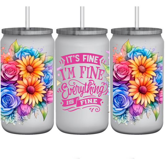 16oz Glass, Beer-Shaped, I'm Fine Floral Cup