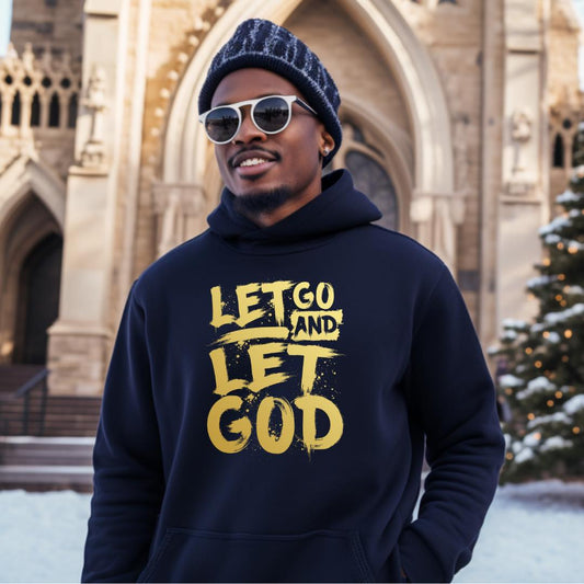 Let Go And Let God Unisex Black Hoodie, Religious Sweatshirt, Christian Apparel