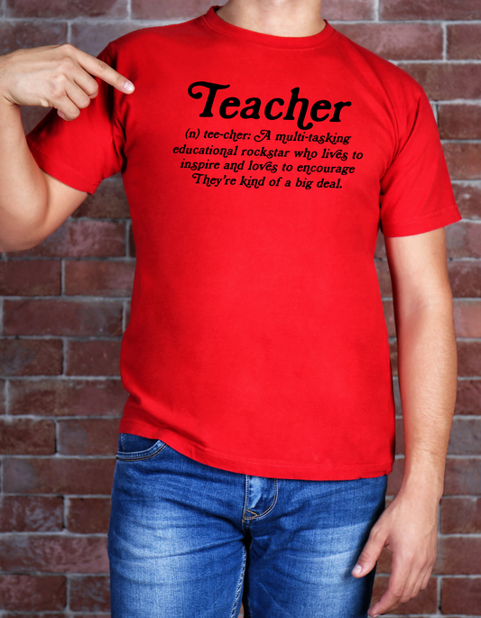 Definition Of A Teacher, Teacher Inspired, Teacher Appreciation Screen Print Transfers