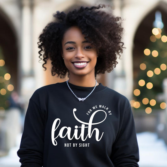 For We Walk By Faith Unisex Black Crewneck Sweatshirt, Faith Apparel, Christian Graphic Tee