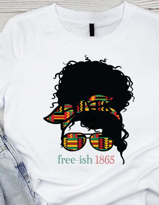 Messy Bun Mom Shirt, Juneteenth Messy Bun Freeish 1865 T-shirt