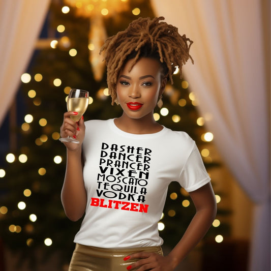 Dasher, Dancer, Prancer, Moscoto, Blitzen Unisex T-shirt, Funny Christmas Shirt