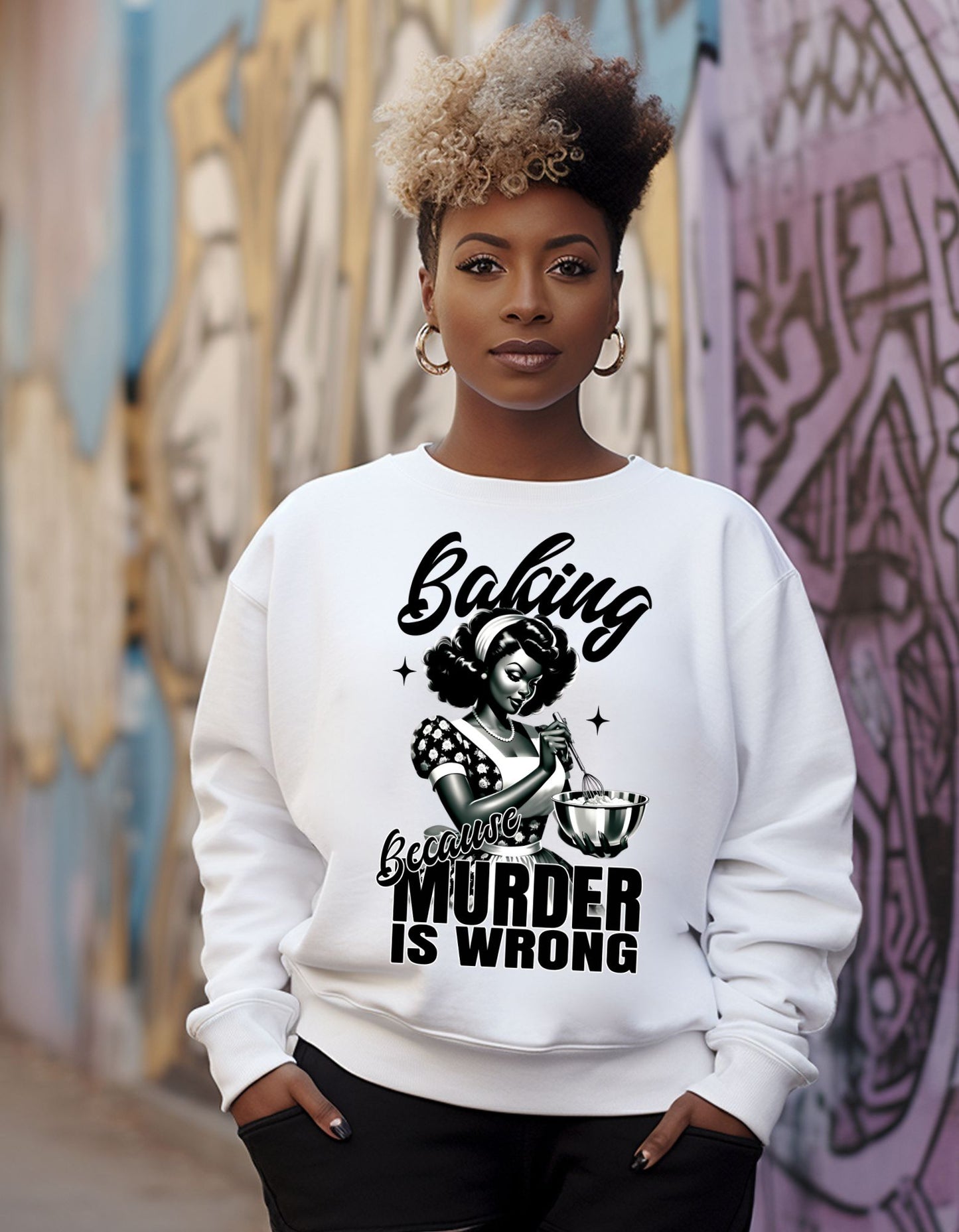 Baking Because Murder Is Wrong Sweatershirt, Baker Mom Murder Unisex Shirt