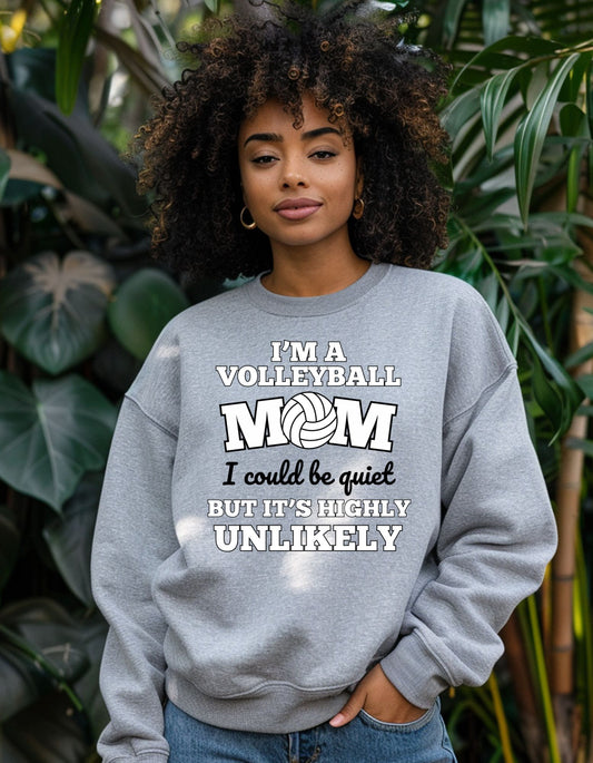 I Am A Volleyball Mom Sweater, Volleyball Mom Sweatershirt, Volleyball Mom Loud and Proud Comfy Long-sleeve