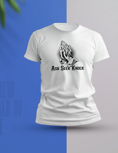 ASK Christian Tshirt, Ask Seek Knock Faith Christian Shirt