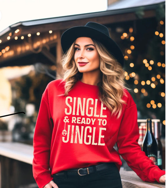 Single & Ready To Jingle Women's Crew neck Sweater - Prominent Styles of Sorts- PSS!