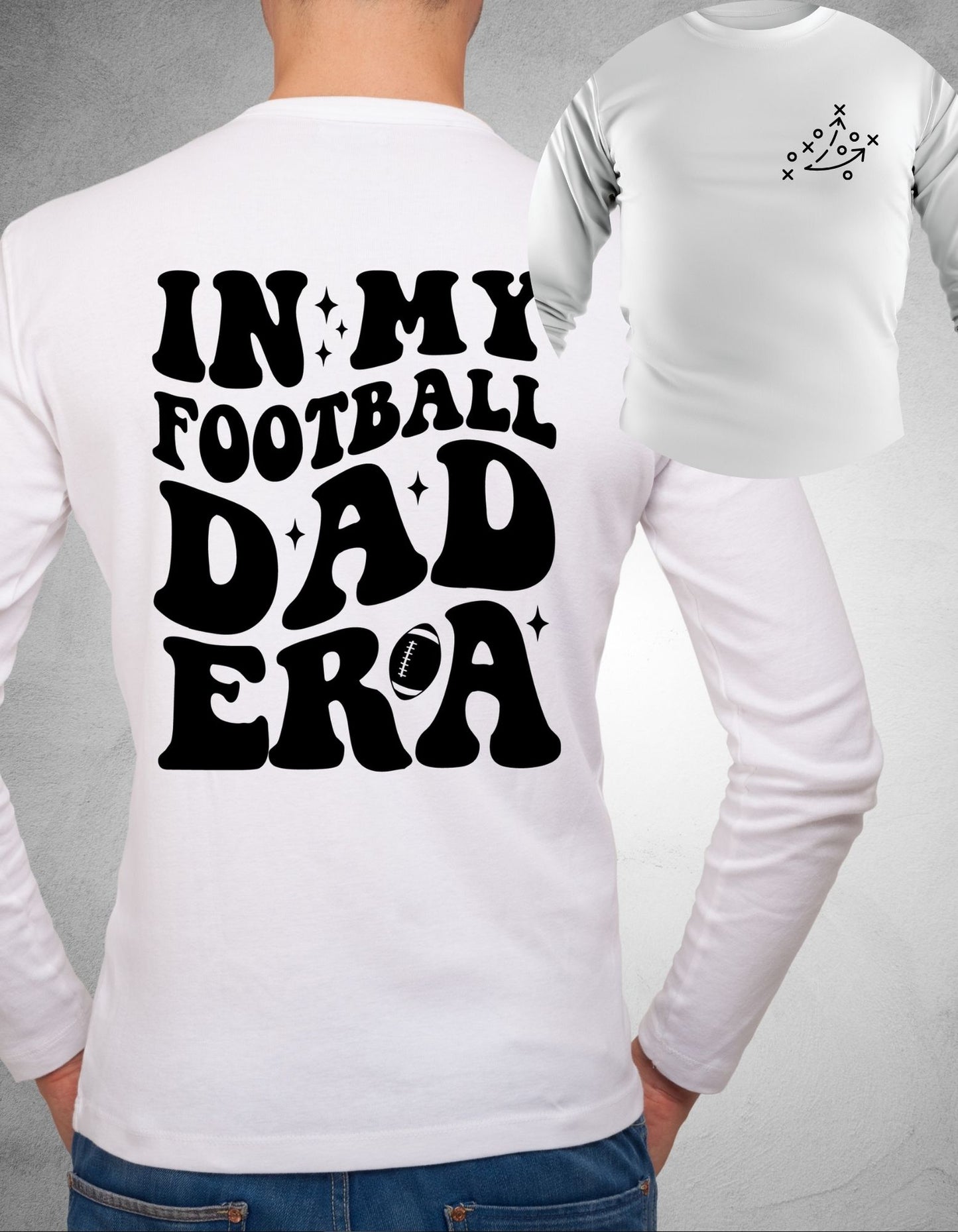 In My Dad Era Longsleeve Shirt, In My Football Dad Era Cotton Shirt, Football Season for Dad T-shirt