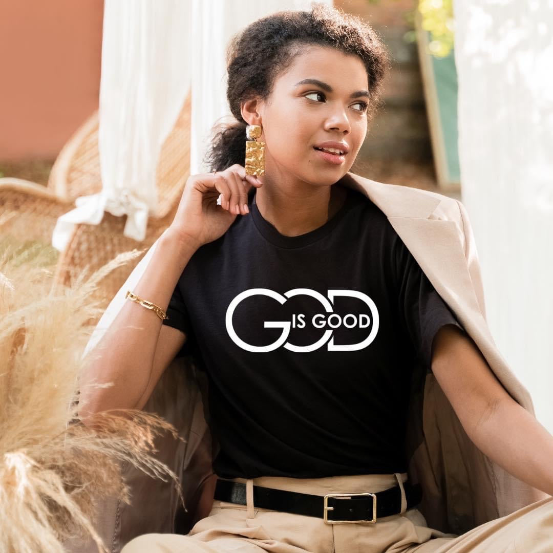 God Is Good Unisex T-shirt - Prominent StylS of Sorts- PSS!