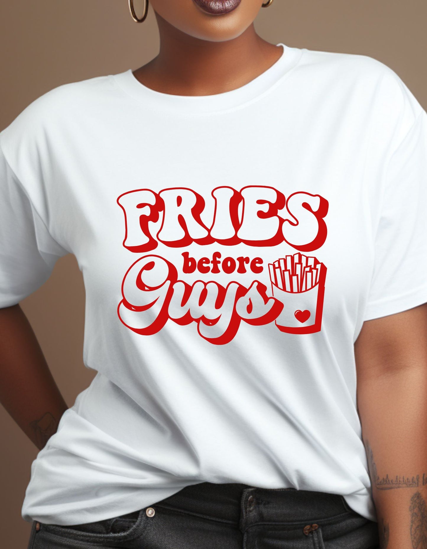 Fries Before Guys Shirt, Funny Valentines Day Humor T-shirt