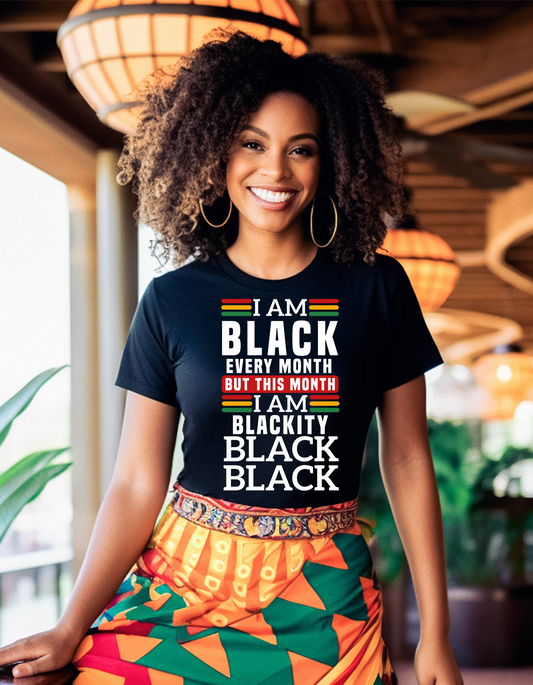 I’m Blackity Black Black Unisex 100% Cotton Black T-shirt