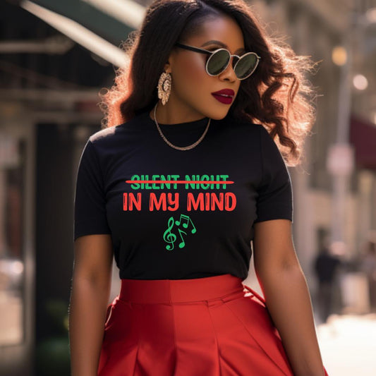 IN MY MIND SILENT NIGHT Unisex Tshirt - Prominent StylS of Sorts- PSS!