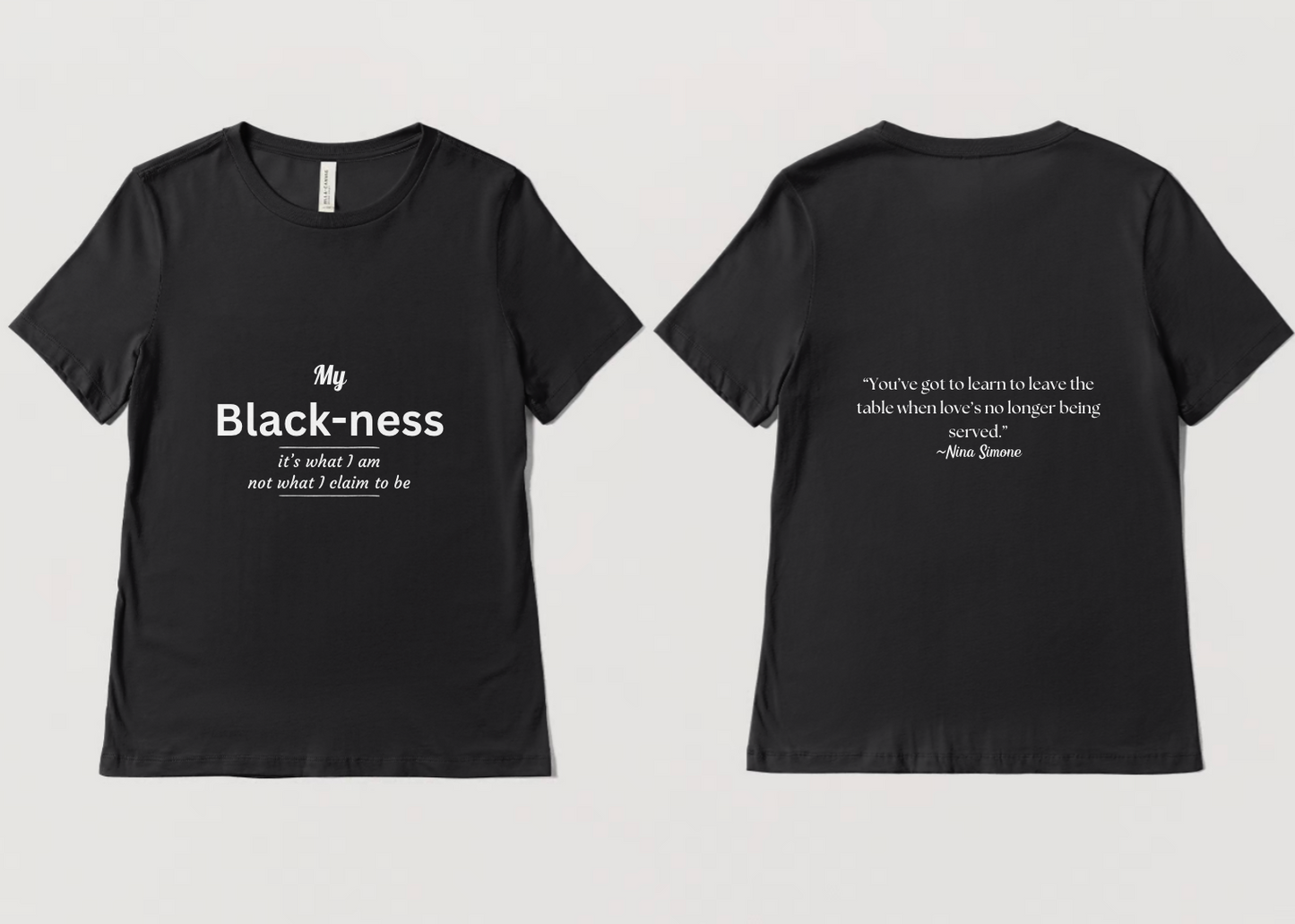 My Blackness T-shirt, Melanin Shirt, My Blackness Is Who I Am Tee, Black History Shirt