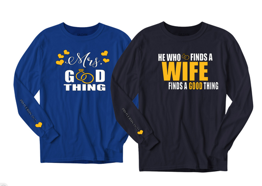 Mr & Mrs. Good Thing Couples Unisex Long-sleeve T-shirt - Prominent Styles of Sorts- PSS!