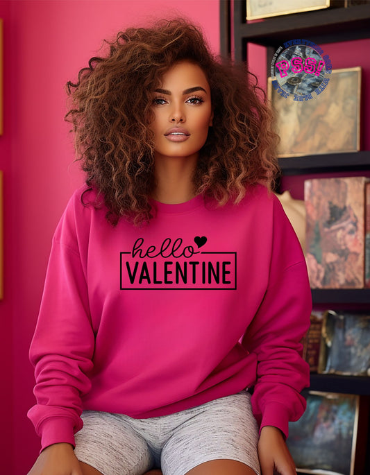 Hello Valentine Sweatshirt, Crewneck Valentines Day, Men & Women Valentine's Day Shirt