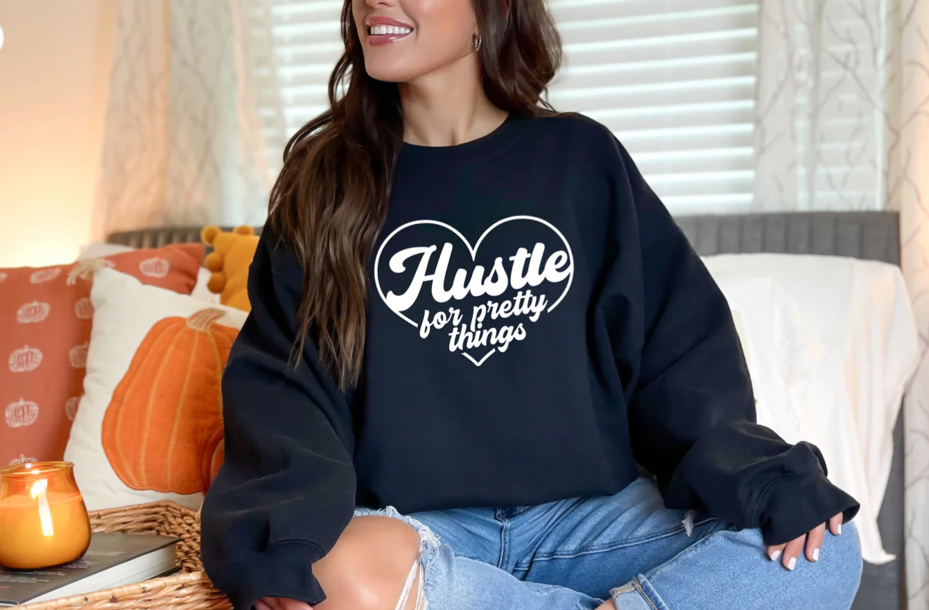 Hustle For Pretty Things Women Sweater - Keep Prominent Boutique
