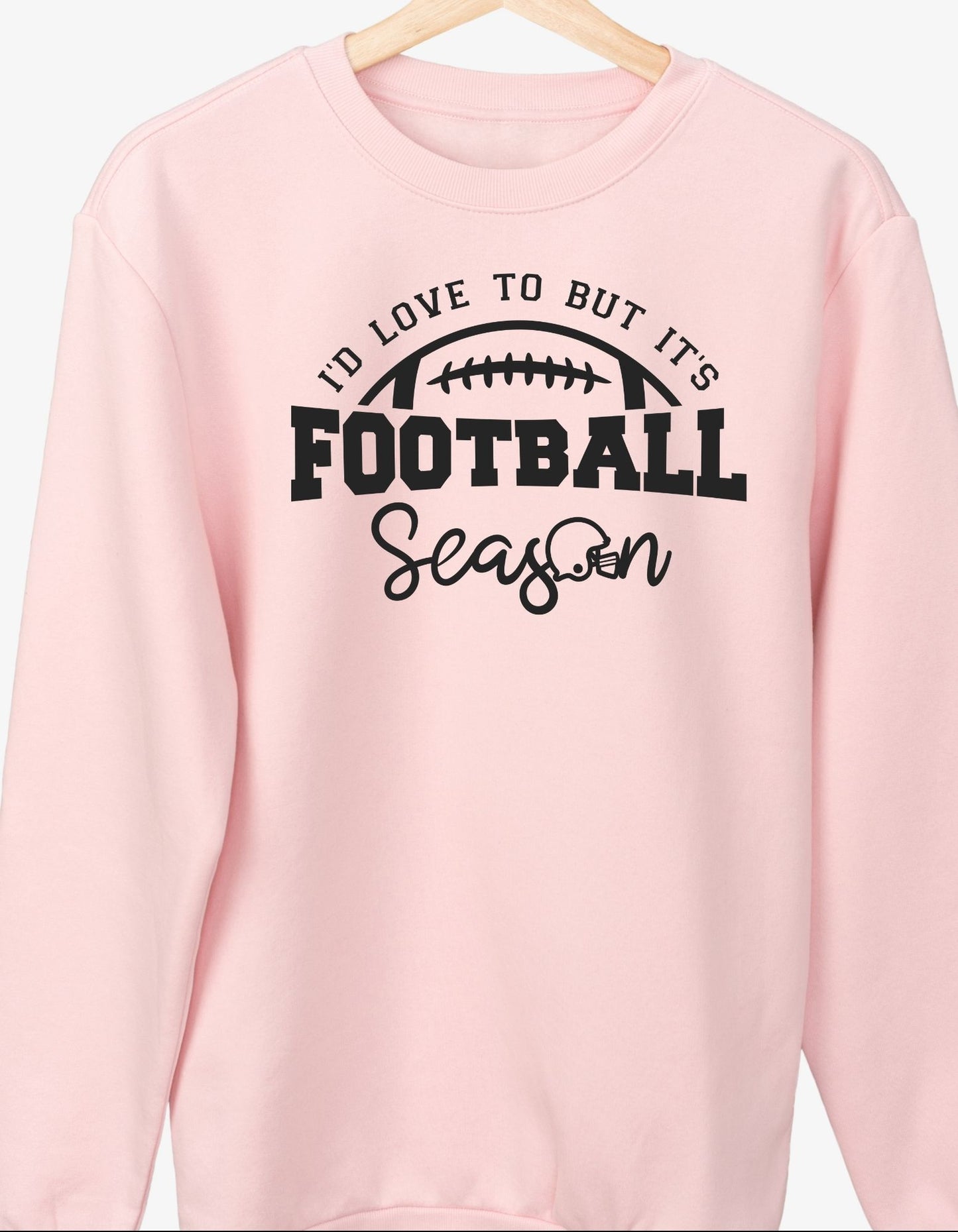 I'd Love Too Football Season Hoodie, Drawstring Comfy Pink Hoodie, Football Season Apparel