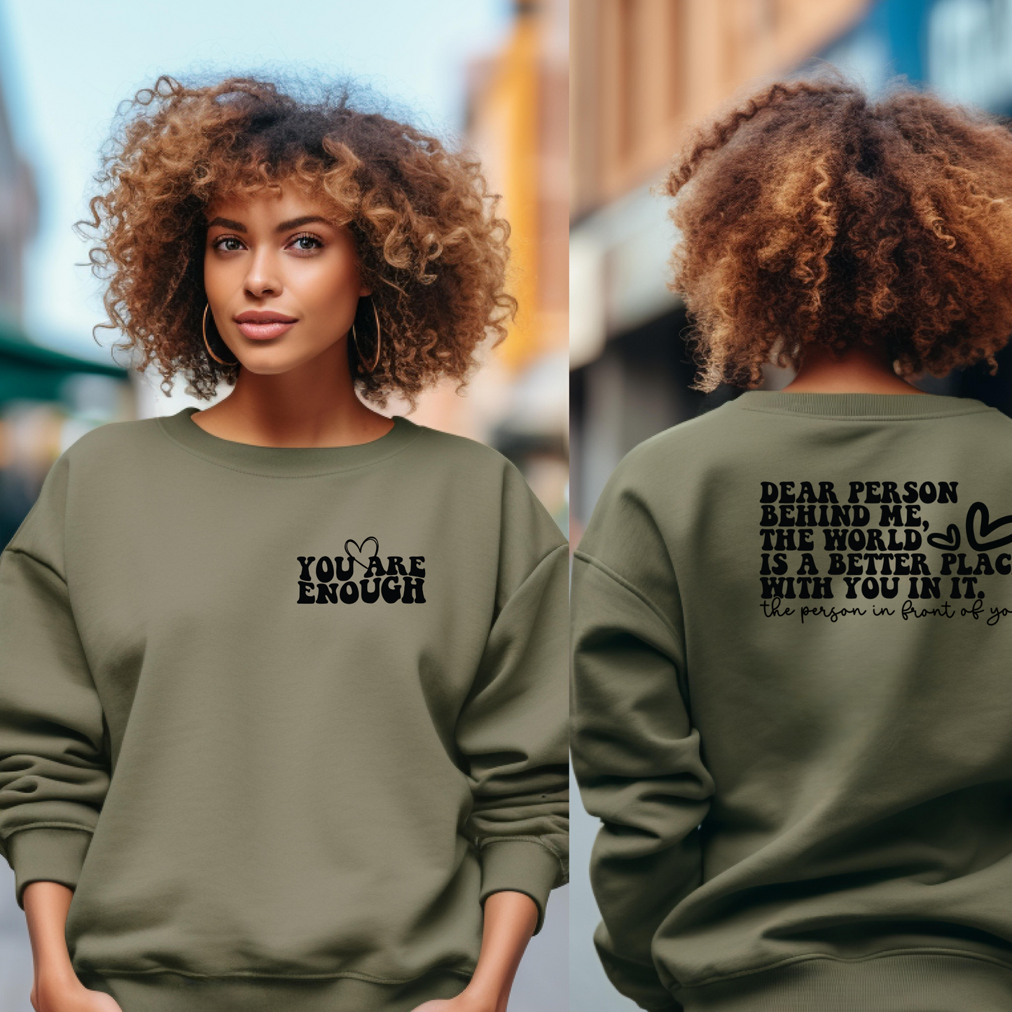 You Are Enough, Dear Person Behind Me, Aesthetic, Mental Health Sweatshirt